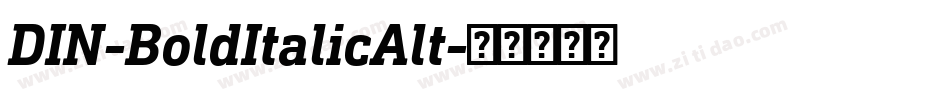 DIN-BoldItalicAlt字体转换