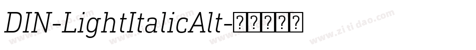DIN-LightItalicAlt字体转换
