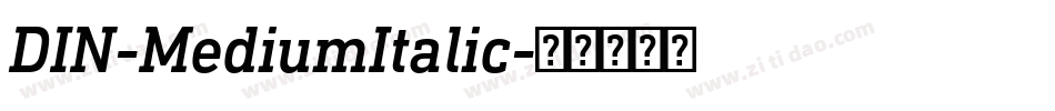 DIN-MediumItalic字体转换