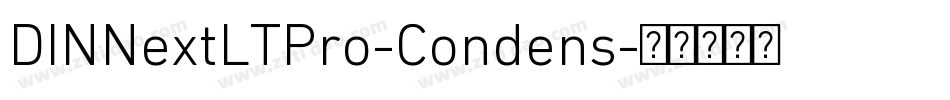 DINNextLTPro-Condens字体转换