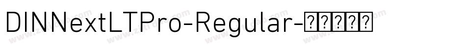 DINNextLTPro-Regular字体转换