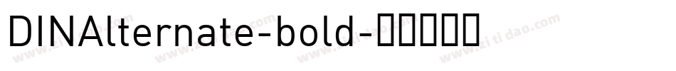 DINAlternate-bold字体转换