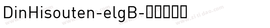 DinHisouten-elgB字体转换