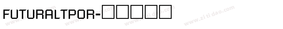 futuraltpor字体转换
