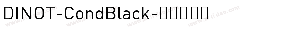 DINOT-CondBlack字体转换