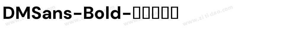 DMSans-Bold字体转换