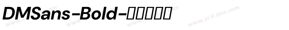 DMSans-Bold字体转换