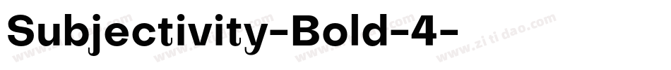 Subjectivity-Bold-4字体转换
