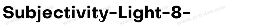 Subjectivity-Light-8字体转换