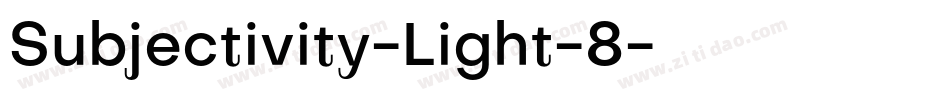 Subjectivity-Light-8字体转换