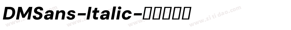DMSans-Italic字体转换
