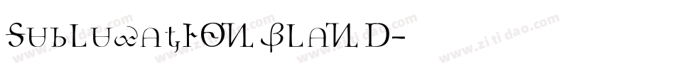 SubluxationBland字体转换
