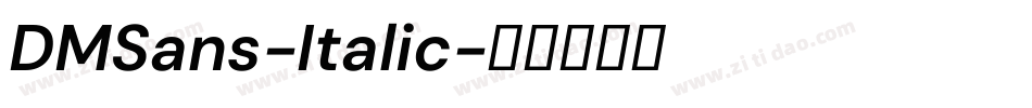 DMSans-Italic字体转换