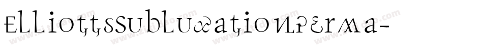 ElliottsSubluxationPerma字体转换