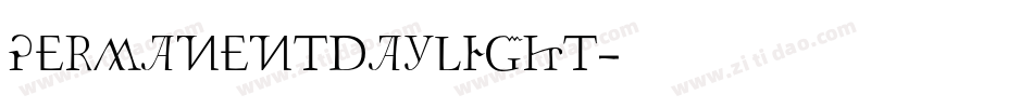 PERMANENTDAYLIGHT字体转换