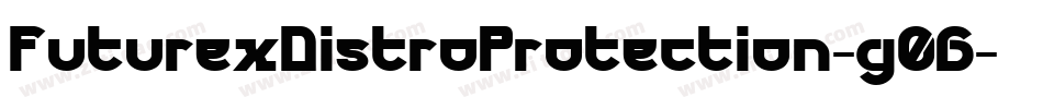 FuturexDistroProtection-g06字体转换