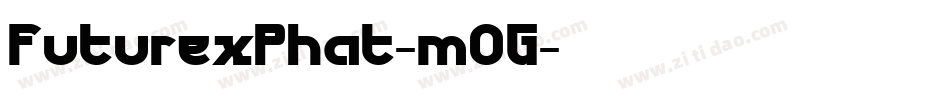 FuturexPhat-mOG字体转换