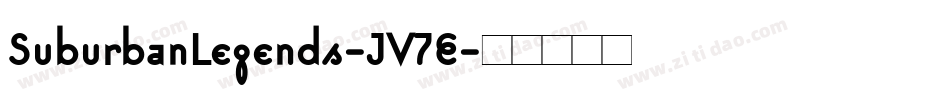 SuburbanLegends-JV7E字体转换