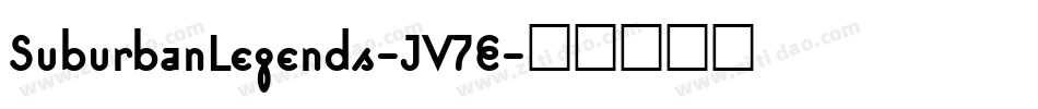 SuburbanLegends-JV7E字体转换