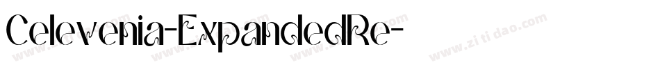 Celevenia-ExpandedRe字体转换