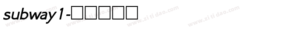 subway1字体转换