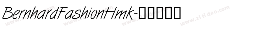 BernhardFashionHmk字体转换