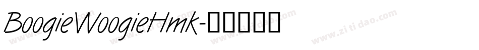 BoogieWoogieHmk字体转换