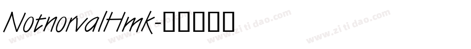 NotnorvalHmk字体转换