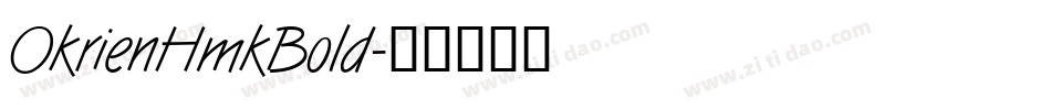 OkrienHmkBold字体转换