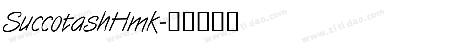 SuccotashHmk字体转换