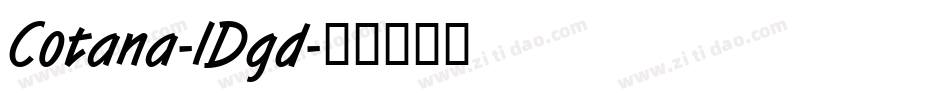 Cotana-lDgd字体转换