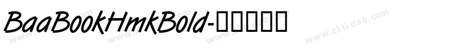 BaaBookHmkBold字体转换