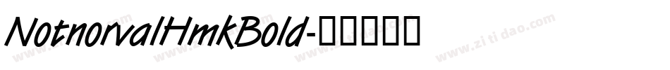 NotnorvalHmkBold字体转换