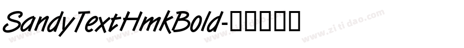 SandyTextHmkBold字体转换