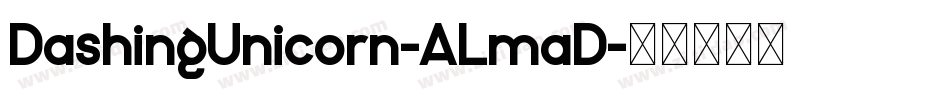 DashingUnicorn-ALmaD字体转换