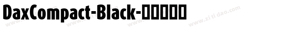 DaxCompact-Black字体转换