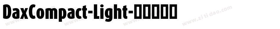 DaxCompact-Light字体转换