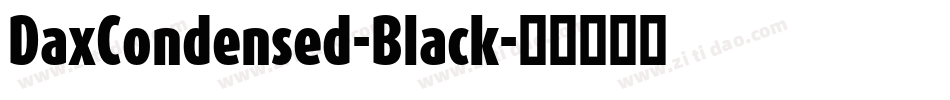 DaxCondensed-Black字体转换