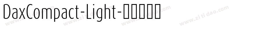DaxCompact-Light字体转换
