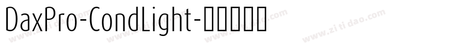 DaxPro-CondLight字体转换