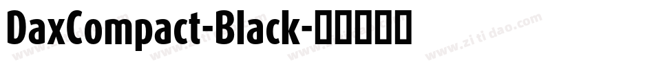 DaxCompact-Black字体转换