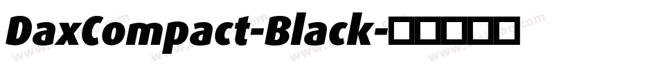 DaxCompact-Black字体转换