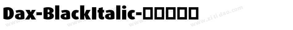 Dax-BlackItalic字体转换