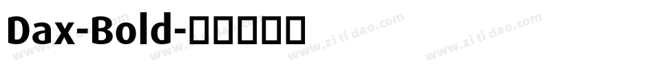 Dax-Bold字体转换