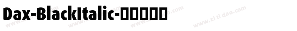 Dax-BlackItalic字体转换