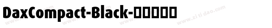 DaxCompact-Black字体转换