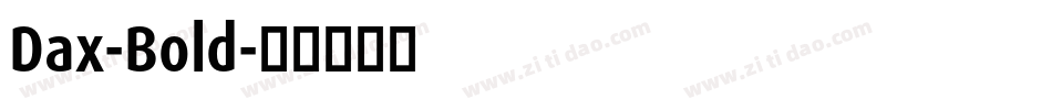 Dax-Bold字体转换