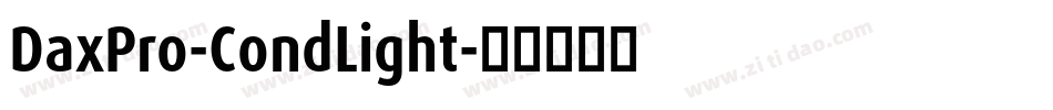 DaxPro-CondLight字体转换