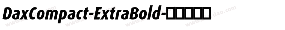 DaxCompact-ExtraBold字体转换