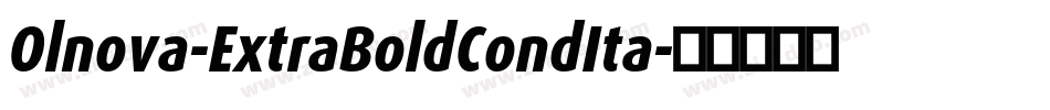 Olnova-ExtraBoldCondIta字体转换